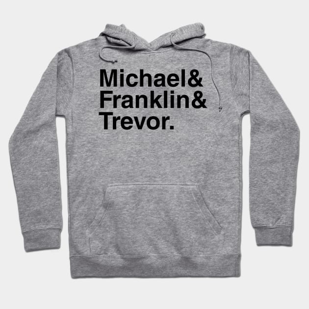 GTAV Michael & Franklin & Trevor. Hoodie by foozler